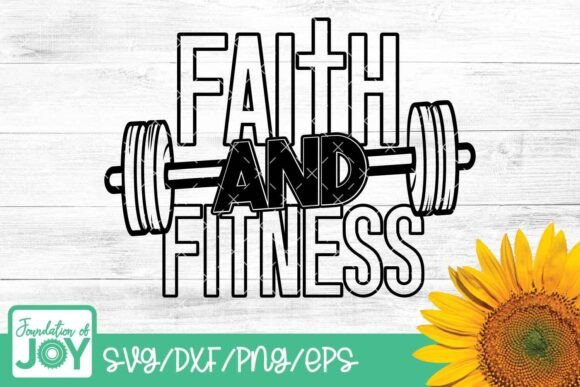 Faith and Fitness Svg: Christian Workout Graphics