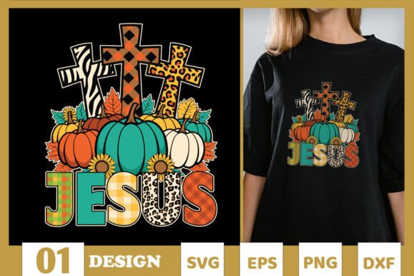 Fall Jesus Pumpkin Thanksgiving SVG for T-Shirt Designs & Blog Graphics