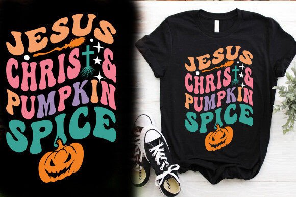 Funny Jesus Christ and Pumpkin Spice Graphics for T-Shirt Designs
