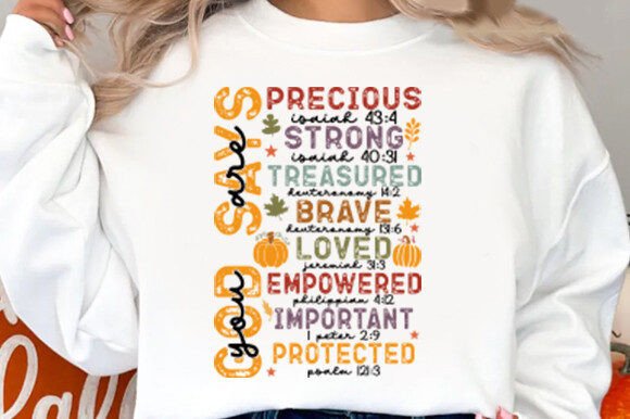 God Says You Are Fall Png, Christian – A Thoughtful Graphic for Seasonal T-Shirt Designs